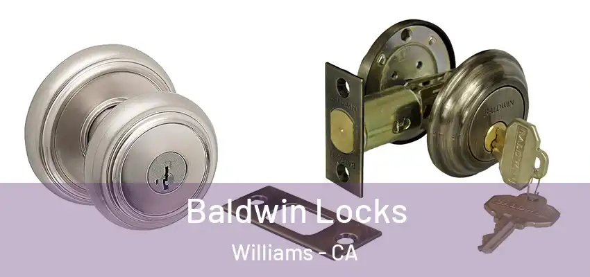  Baldwin Locks Williams - CA